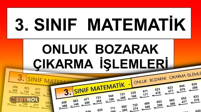 3. Sınıf - Matematik : Onluk Bozarak Çıkarma İşlemleri