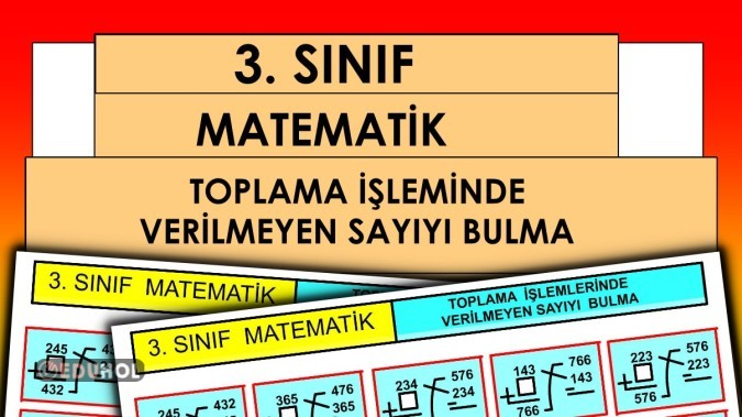 3. Sınıf - Toplama İşleminde Verilmeyen Sayıyı Bulma