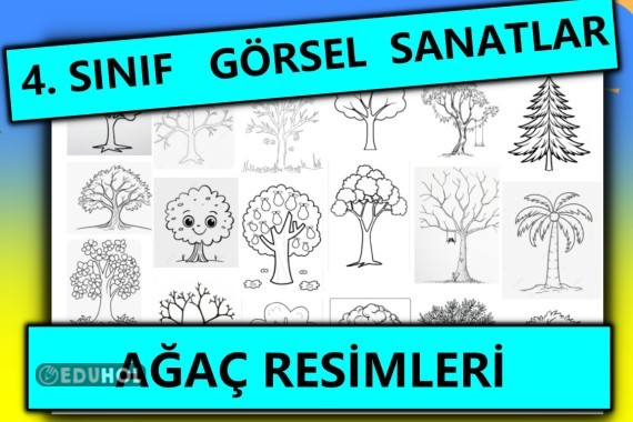4. Sınıf - Görsel Sanatlar - Ağaç Çizimleri