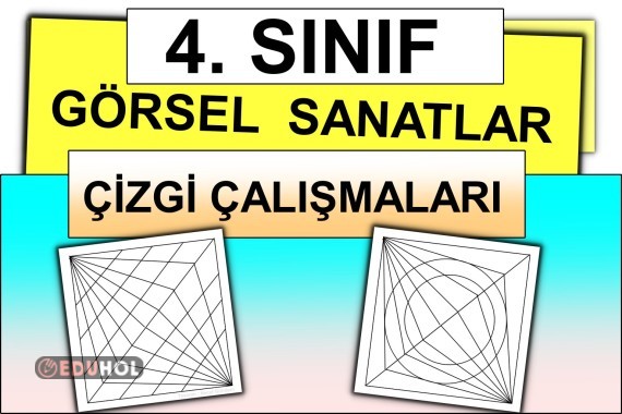 4. Sınıf - Görsel Sanatlar