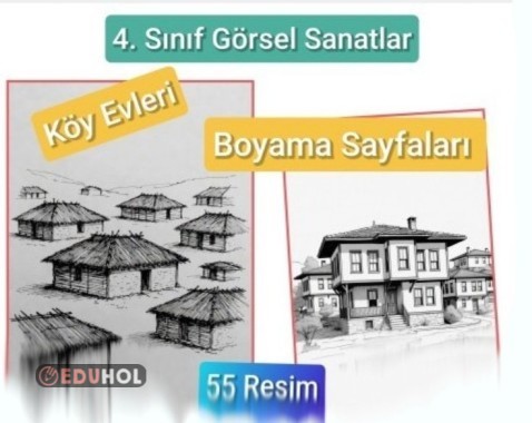 4. Sınıf Görsel Sanatlar - Köy Evleri