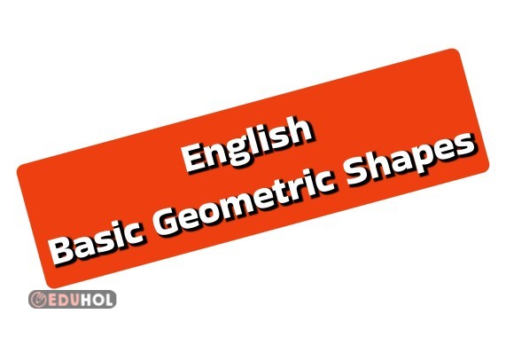 English Basic Geometric Shapes