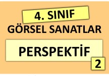 4. Sınıf - Görsel Sanatlar - Perspektif