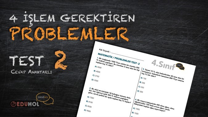 4 İşlem Gerektiren Problemler Test - 2