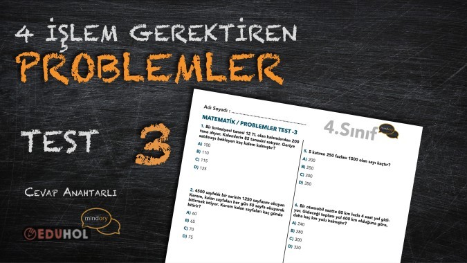 4 İşlem Gerektiren Problemler Test - 3