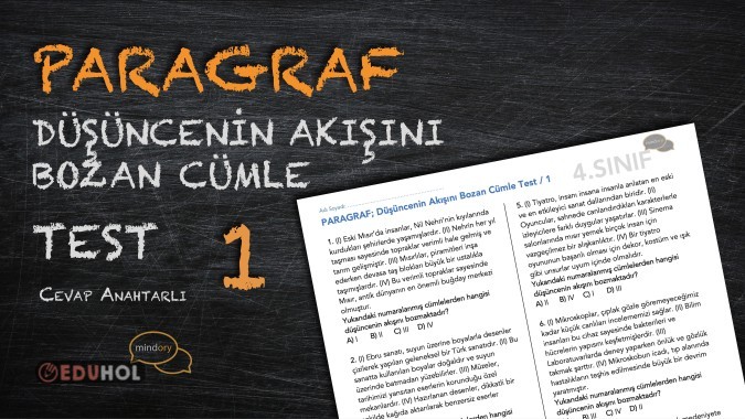 Paragraf; Düşüncenin Akışını Bozan Cümle Testi - 1