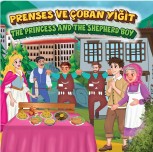 Prenses  ve  Çoban Yiğit & The Princess and  the Shepherd Boy ingilizce- türkçe hikaye