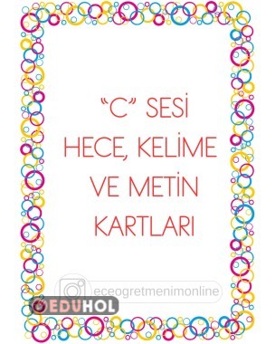 C Sesi Hece, Kelime ve Metin Kartları