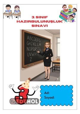 3. SINIF HAZIRBULUNUŞLUK SINAVI (3. SINIFA GEÇENLER İÇİN)