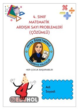 4. SINIF ARDIŞIK SAYI PROBLEMLERİ TESTİ (ÇÖZÜMLÜ)