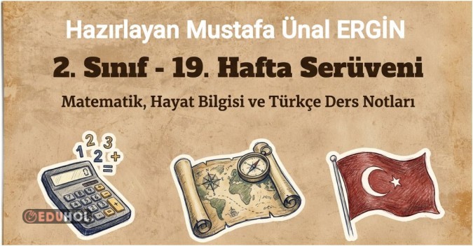 2. Sınıf 19. Hafta Tüm Dersler Konu Anlatımı