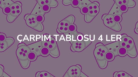Çarpma İşlemi 4 ler