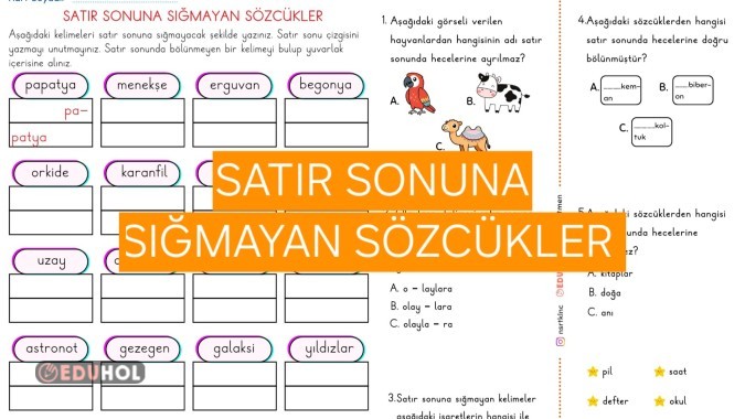 2.SINIF SATIR SONUNA SIĞMAYAN SÖZCÜKLER