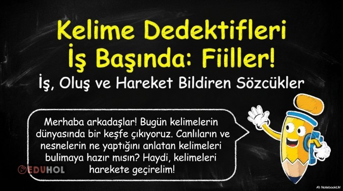 FİİLLER RESİMLİ KONU ANLATIMI