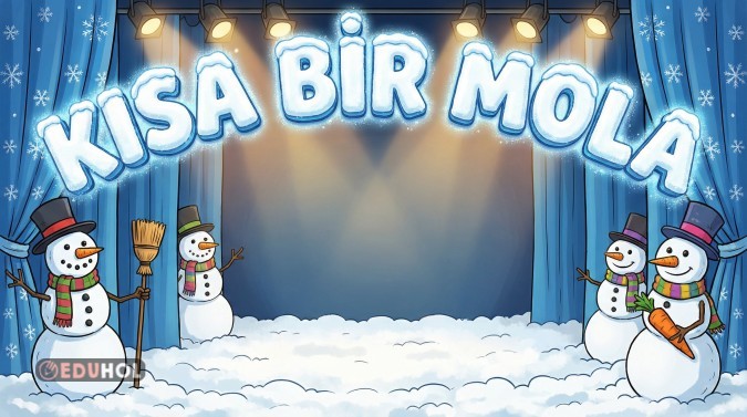 KISA BİR MOLA KARNE DİJİTAL PANO -15