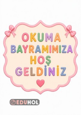 okuma bayramımıza hoş geldiniz