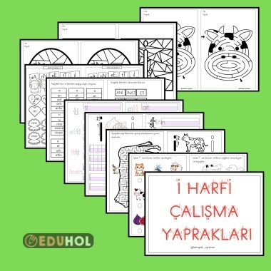İ HARFİ ÇALIŞMA YAPRAKLARI