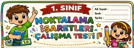 1. Sınıf Noktalama İşaretleri Çalışma Testi