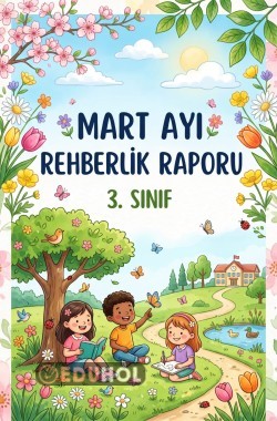 Mart Ayı Rehberlik Raporu
