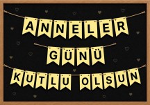 Anneler Günü Pano Yazı Harfleri - Anneler Günü Kutlu Olsun