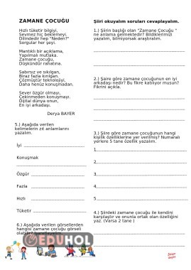 Okuduğunu anlama ( Zamane Çocuğu şiir  )