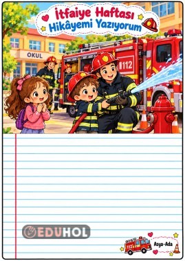 İtfaiye Haftası Hikayemi Yazıyorum
