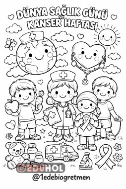 1-7 Nisan Dünya Sağlık Günü ve Kanser Haftası