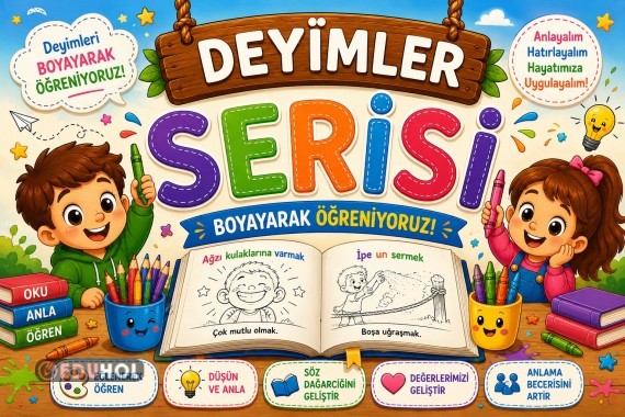DEYİMLER-BOYAYARAK ÖĞRENİYORUZ SERİ 3