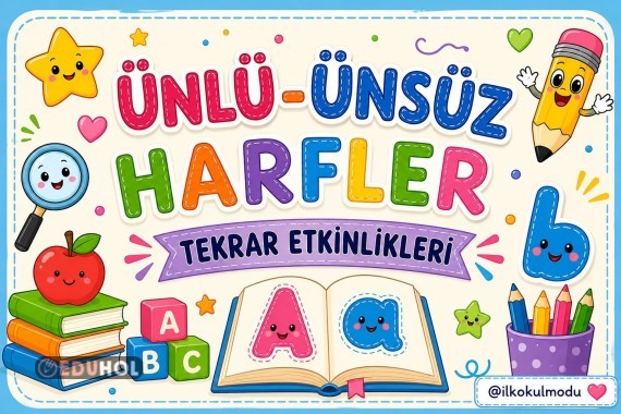 ÜNLÜ-ÜNSÜZ HARFLER TEKRSR ETKİNLİĞİ