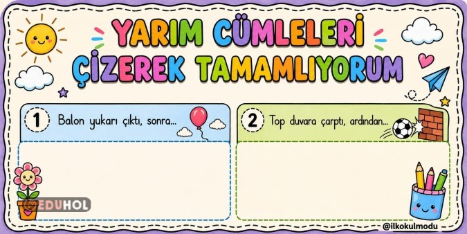 YARIM CÜMLELERİ ÇİZEREK TAMAMLIYORUM