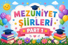 MEZUNİYET ŞİİRLERİ PART 1