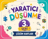 YARATICI DÜŞÜNME KARTLARI-3. SERİ ÇÖZÜM KARTLARI