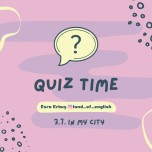 3.7. In my city quiz