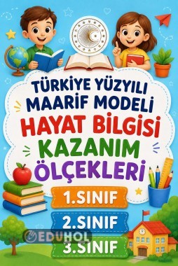 HAYAT BİLGİSİ KAZANIM DEĞERLENDİRME ÖLÇEĞİ