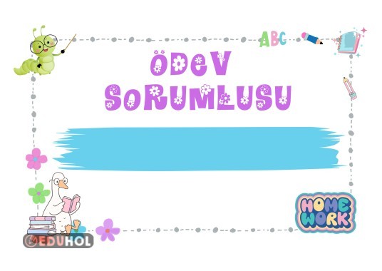 Sorumluluk Kartları (Ödev,kitaplık,temizlik,günün yardımcısı vb.)