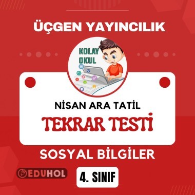 4. Sınıf Sosyal Bilgiler Nisan Ayı Değerlendirme Sınavı (Üçgen)