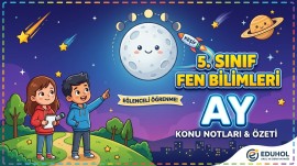 5. Sınıf Fen Bilimleri AY Konusu Ders Notu