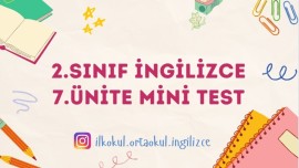 2.SINIF 7.ÜNİTE MİNİ TEST