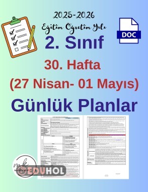 2. Sınıf 30. Hafta (27 Nisan- 01 Mayıs) Günlük Ders Planları