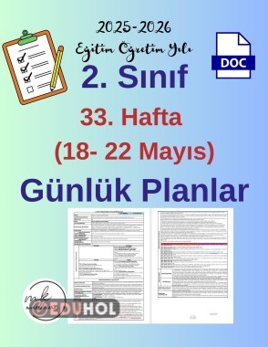 2. Sınıf 33. Hafta (18- 22 Mayıs) Günlük Ders Planları
