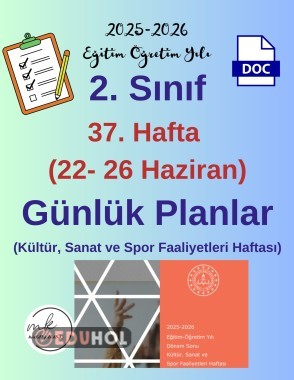 2. Sınıf 37. Hafta (22- 26 Haziran 2026) Günlük Ders Planları