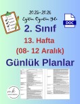 2. Sınıf 13. Hafta (08- 12 Aralık) Günlük Ders Planları
