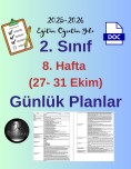 2. Sınıf 8. Hafta (27- 31 Ekim) Günlük Ders Planları
