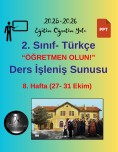 2. Sınıf Türkçe (MEB Yayınları) ÖĞRETMEN OLUN! Metni Ders İşleniş Sunusu