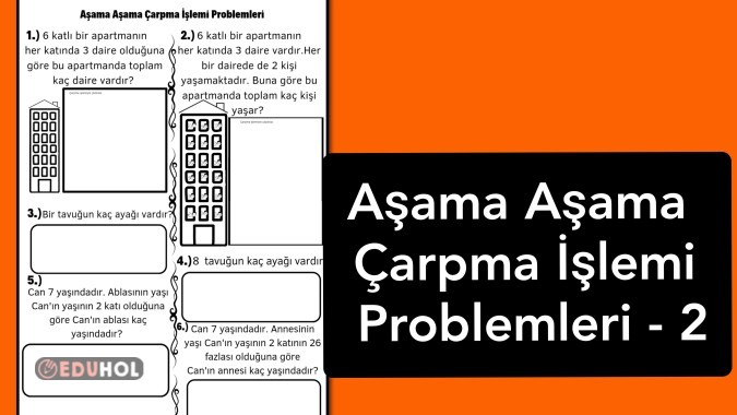 Aşamalı Çarpma İşlemi Problemleri - 2