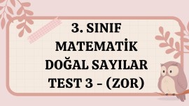 3. Sınıf-Matematik-Doğal Sayılar-Test 3-Zor