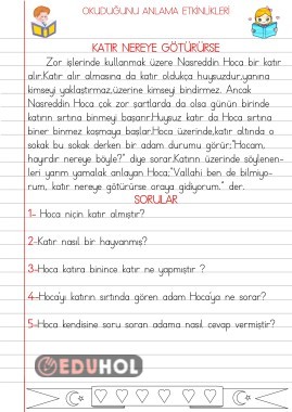 OKUDUĞUNU ANLAMA ETKİNLİKLERİ(KATIR NEREYE GÖTÜRÜRSE)