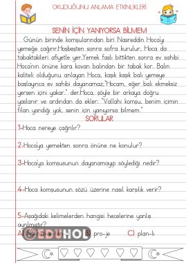 OKUDUĞUNU ANLAMA ETKİNLİKLERİ(SENİN İÇİN YANIYORSA BİLMEM)