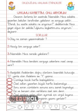 OKUDUĞUNU ANLAMA ETKİNLİKLERİ(UYKUMU KAYBETTİM, ONU ARIYORUM)