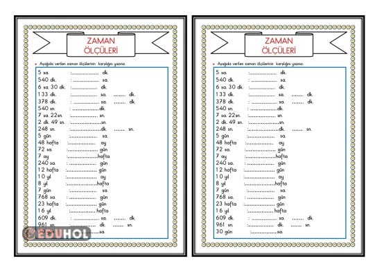 ZAMAN ÖLÇÜLERİ(ZAMAN ÖLÇÜ BİRİMLERİ ARASI DÖNÜŞÜMLER DEFTER ÇALIŞMASI)